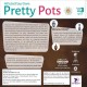 Pretty Pots